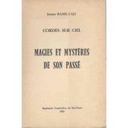 Cover of: Cordes Sur Ciel: Magies Et Mysteres De Son Passe