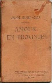 Cover of: Amour en province.