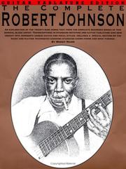 Cover of: The Complete Robert Johnson | Woody Mann