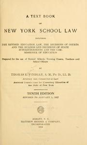 Cover of: A text book on New York school law by Thomas E. Finegan