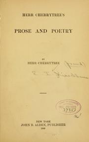 Cover of: Herr Cherrytree's prose and poetry