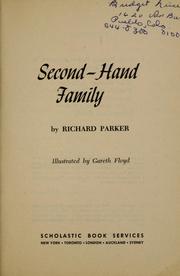 Cover of: Second-hand family. by Richard Parker