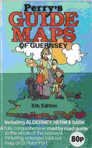 Perry's Guide Maps of Guernsey, Alderney, Herm & Sark by Roy S. Perry