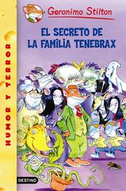 Il Segreto Della Famiglia Tenebrax by Elisabetta Dami, Koldo Biguri, Manuel Manzano, David Nel·lo