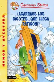 Cover of: Agarraos Los Bigotes Que Llega Rigatoni (Geronimo Stilton) by Elisabetta Dami