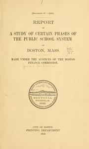 Cover of: Report of a study of certain phases of the public school system of Boston, Mass.