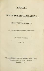 Cover of: Annals of the peninsular campaigns: from MDCCCVIII to MDCCCXIV.