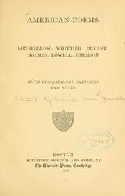 Cover of: American poems: Longfellow: Whittier: Bryant: Holmes: Lowell: Emerson; with biographical sketches and notes.