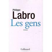 Cover of: Les gens by Philippe Labro
