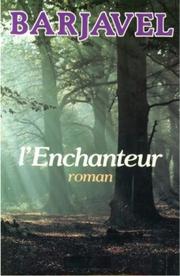 Cover of: L' enchanteur by René Barjavel
