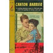 Cover of: Canton barrier.