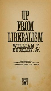 Cover of: Up from liberalism. by William F. Buckley