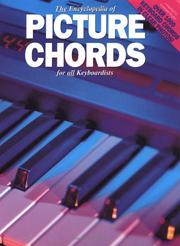 Cover of: The encyclopedia of picture chords for all keyboardists