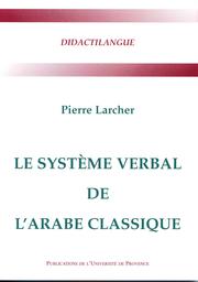 Cover of: Le système verbal de l'arabe classique