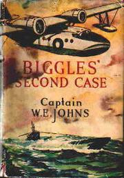 Cover of: Biggles' second case: a Biggles adventure