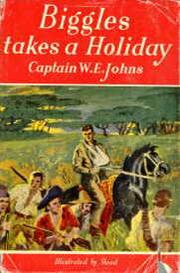 Cover of: Biggles takes a holiday. | W. E. Johns