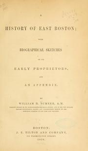 A history of East Boston by William H. Sumner