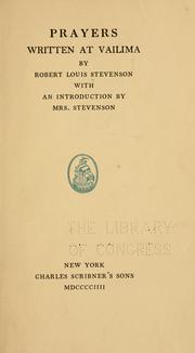 Cover of: Prayers written at Vailima by Robert Louis Stevenson