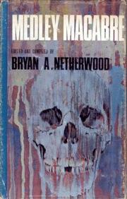 Cover of: Medley Macabre by edited and compiled by Bryan A. Netherwood.