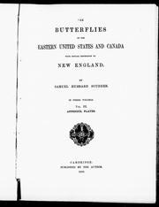 Cover of: The butterflies of the eastern United States and Canada: with special reference to New England