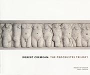 Cover of: Robert Cremean's The Procrustes Trilogy, 1992-1997 by 