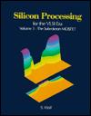 Cover of: Silicon Processing for the VLSI Era, Vol. 3: The Submicron MOSFET