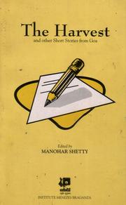 The Harvest and other short stories from Goa by Shetty, Manohar