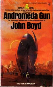 Cover of: Andromeda gun by Boyd, John