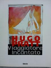 Cover of: Hugo Pratt: viaggiatore incantato.