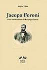 Jacopo Foroni by Angelo Tajani