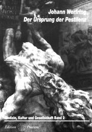 Cover of: Der Ursprung der Pestilenz: Zur Ätiologie der Pest im loimographischen Diskurs der frühen Neuzeit