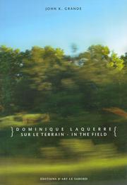 Cover of: Dominique Laquerre: sur le terrain = in the field