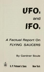 Cover of: UFOs and IFOs: a factual report on flying saucers.