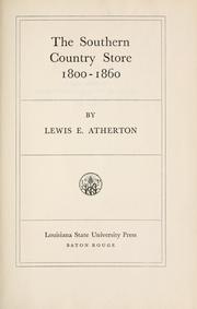 Cover of: The southern country store, 1800-1860.