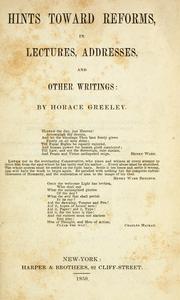 Hints toward reforms by Greeley, Horace