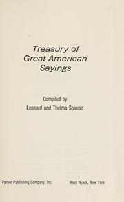 Cover of: Treasury of great American sayings by Leonard Spinrad