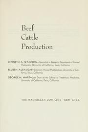 Beef cattle production by Kenneth A. Wagnon
