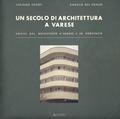 Cover of: Un secolo di architettura a Varese by Luciano Crespi
