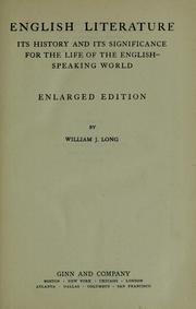 Cover of: English literature: its history and its significance for the life of the English-speaking world.
