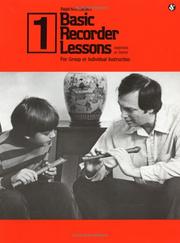 Cover of: Basic Recorder Lessons 1 (Basic Recorder Lessons)