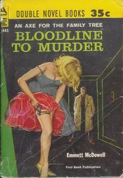 Bloodline to Murder by Emmett McDowell