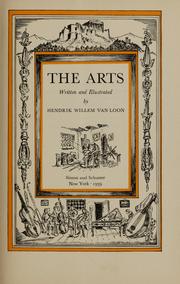 Cover of: The arts by Hendrik Willem Van Loon
