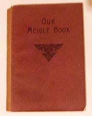Cover of: Our Meigle book. by Meigle Women's Rural Institute.