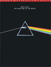 Cover of: Pink Floyd: Dark Side Of The Moon, Guitar Tablature Edition (Pink Floyd) (Pink Floyd)
