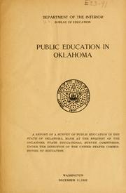 Cover of: Public education in Oklahoma: A report of a survey of public education in the State of Oklahoma, made at the request of the Oklahoma State Educational Survey Commission