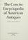 Cover of: The concise encyclopedia of American antiques.