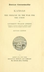 Cover of: Kansas by Leverett Wilson Spring