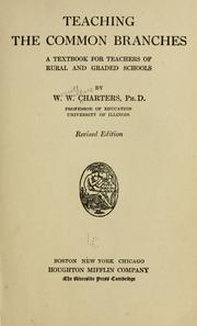 Cover of: Teaching the common branches by Werrett Wallace Charters, Werrett Wallace Charters