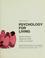Cover of: Psychology for living
