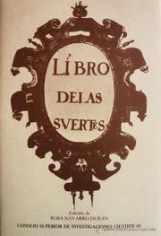 Cover of: Libro de las suertes by anónimo ; edición de Rosa Navarro Durán.